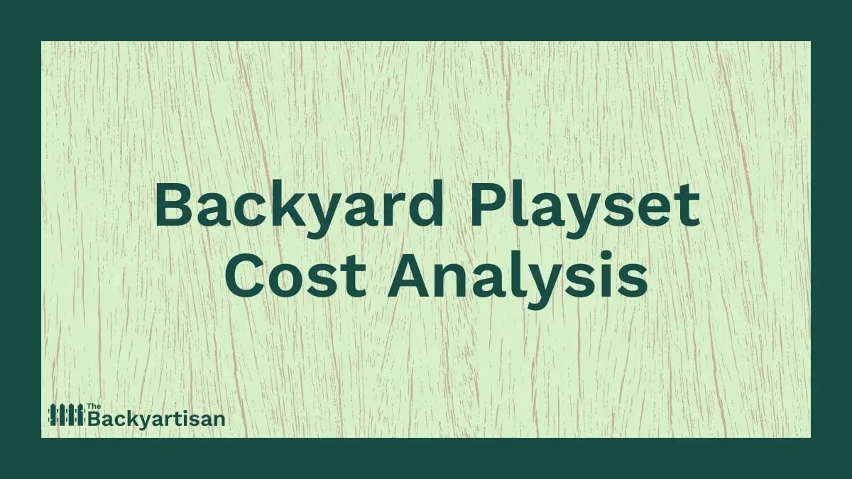 Average Swing Set Cost New Data, 126 Playsets Analyzed